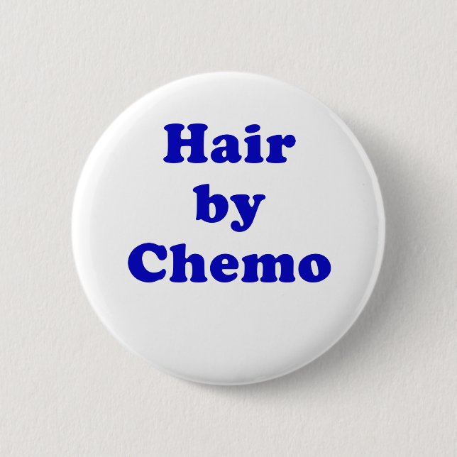 Haar durch Chemo Button (Vorderseite)