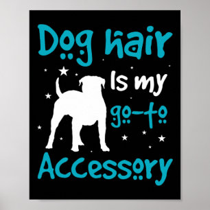 Haare sind zu Zubehör - Amerikanischer Bulldogge Poster