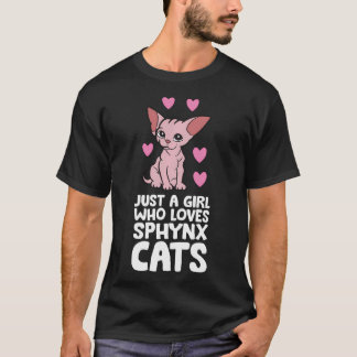 Haarlose Sphynx-Katze Nur Ein Mädchen Das Sphynx L T-Shirt