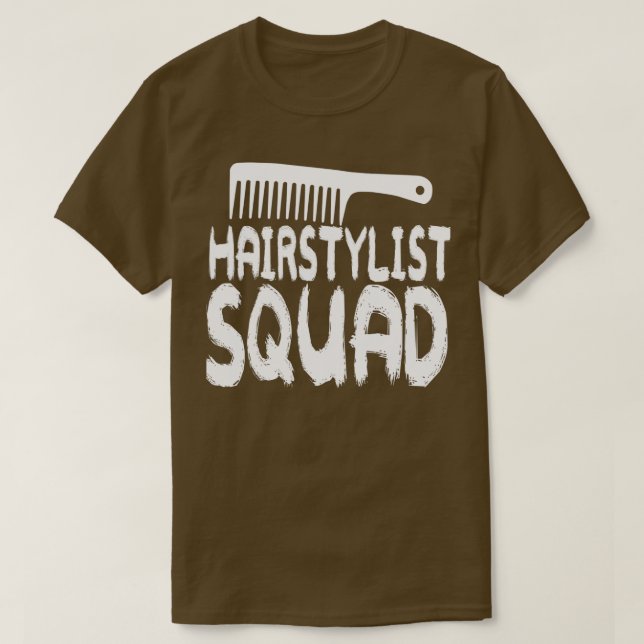 Haarstylist Squad T-Shirt (Design vorne)