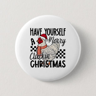 Hab dir ein fröhliches gluckendes Weihnachtsküken  Button