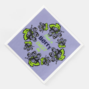 Hab einen sehr süßen Tag Blaubeere Serviette