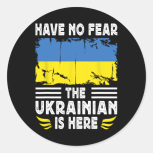 Hab keine Angst der Ukrainer ist hier Ukraine-Flag Runder Aufkleber