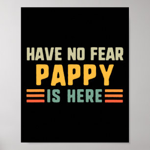 Hab keine Angst, Pappy ist hier, lustig, vintage  Poster