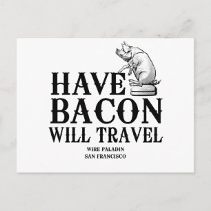 Habacon Will Travel Postkarte