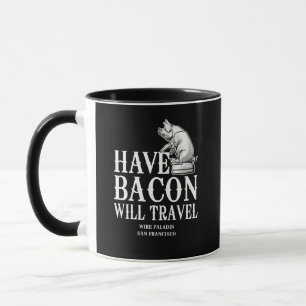 Habacon Will Travel Tasse