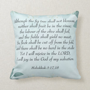 Habakkuk 3:17,18 kissen