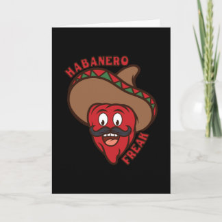 Habanero Freak Chili Comic Food Spicy Funny Karte