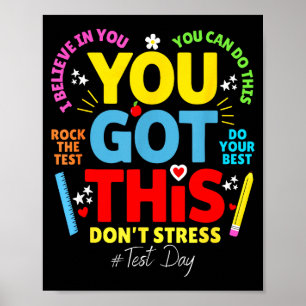 Habe das, keine Sorge, rocke den Test Testtag Poster
