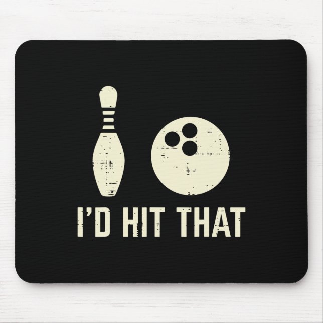 Habe den Bowling Player Funny Sprichwort Bowler Me Mousepad (Vorne)