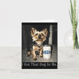 Habe diesen Hund in Funny Yorkie raucht Zigarette Karte