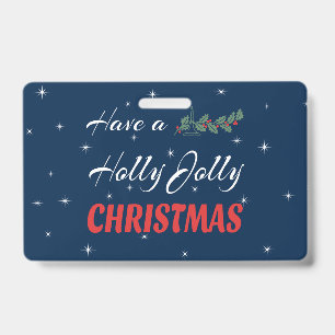 Habe ein Holly Jolly Weihnachten Ausweis
