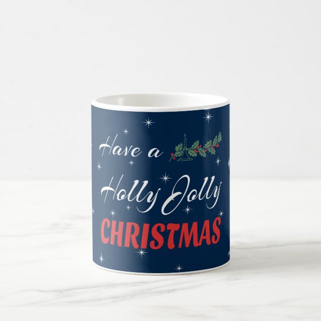 Habe ein Holly Jolly Weihnachten Kaffeetasse (Mittel)