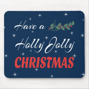 Habe ein Holly Jolly Weihnachten Mousepad