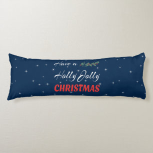 Habe ein Holly Jolly Weihnachten Seitenschläferkissen