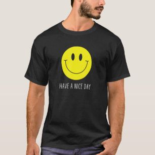 Habe ein schönes, gelbes Lächeln Gesicht lächelnd  T-Shirt
