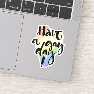 Habe einen Schwulentag Aufkleber