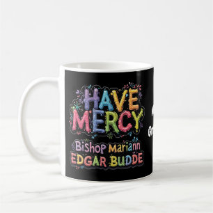 Habe Erbarmen: Bischof Mariann Edgar Buddes Einflu Kaffeetasse