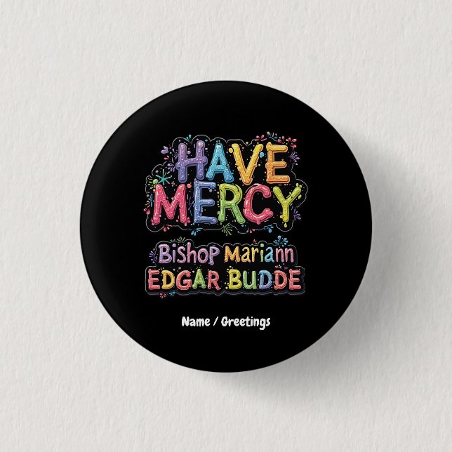 Habe Gnade: Bischof Mariann Edgar Budde hat Auswir Button (Vorderseite)