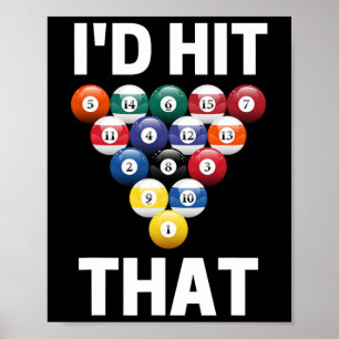 Habe ich den tollen Billard Pool Ball Game Player Poster