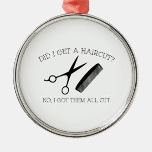 Habe ich einen Haarschnitt bekommen? Nein, ich hab Ornament Aus Metall