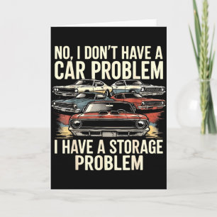 Habe kein Auto Problem, habe ein Lagerproblem Auto Karte