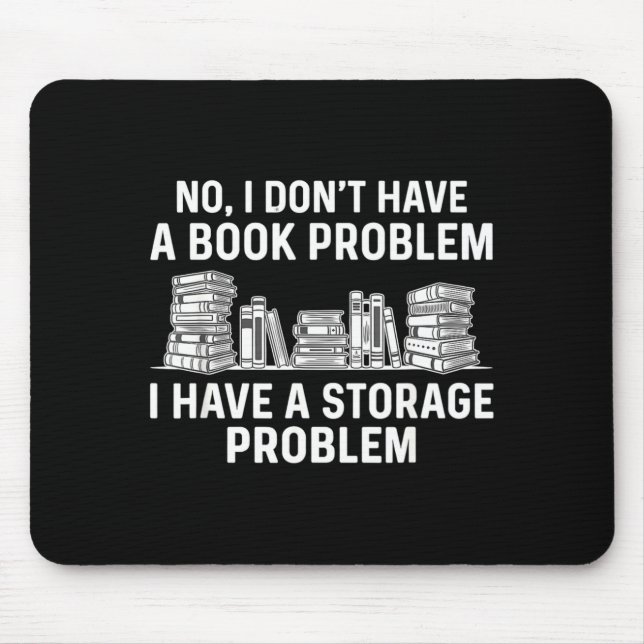 Habe kein Buchproblem lustig lesen Bücherwurm Mousepad (Vorne)