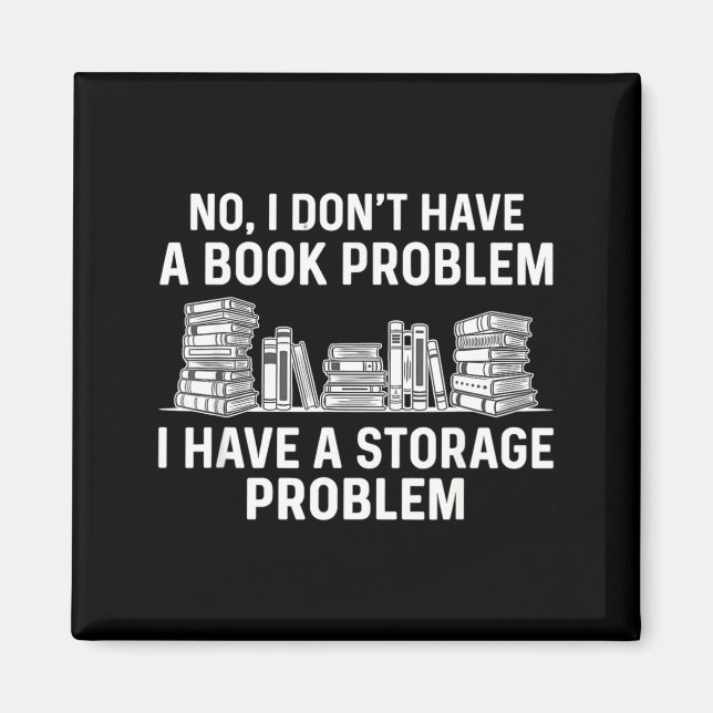Habe kein Buchproblem lustiges Lesen Buchwurm Magnet (Vorne)