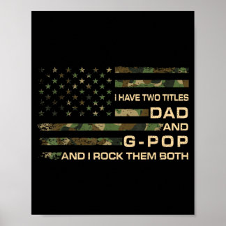 Habe zwei Titel Dad und G-Pop Vatertag Opa Poster