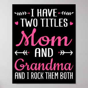 Habe zwei Titel Mama Oma und rocke den Muttertag Poster