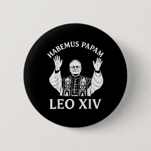 Habemus Papam Leo Xiv New Pope Katholic Church Ele Button