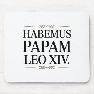 Habemus Papam Leo Xiv. Papst 1 Mousepad