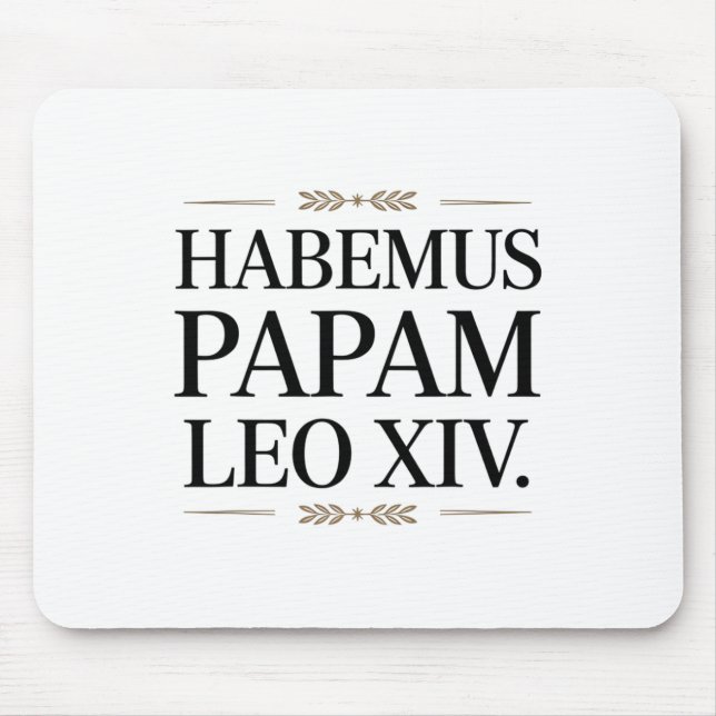 Habemus Papam Leo Xiv. Papst 1 Mousepad (Vorne)
