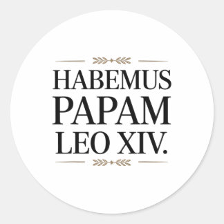 Habemus Papam Leo Xiv. Papst 1 Runder Aufkleber