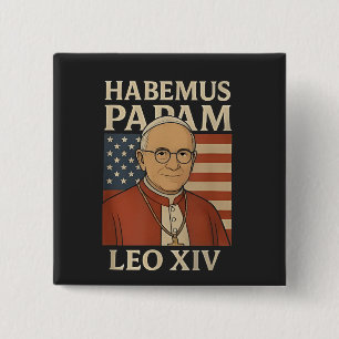 Habemus papam Papst Leo XIV Christliche Kirche Button