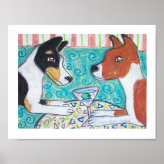 Haben Basenjis Martinis? Art Poster