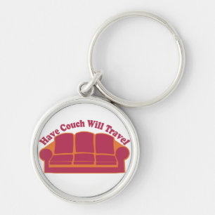 Haben Couch wird reisen Schlüsselanhänger