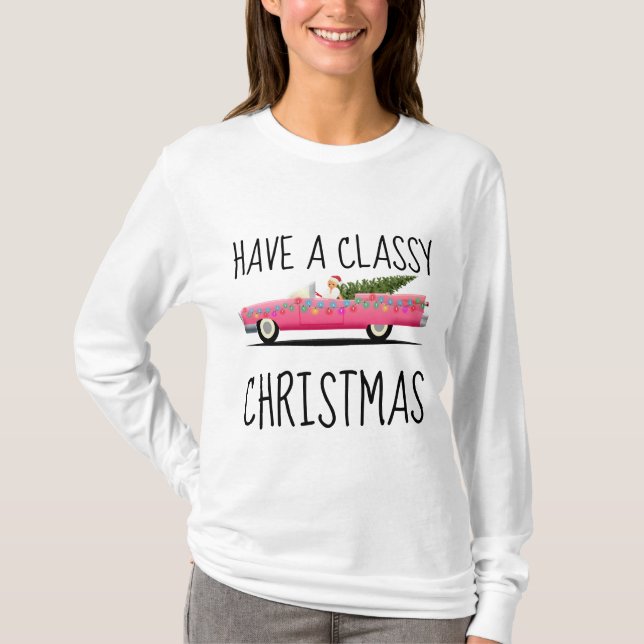 HABEN EINEN KLASSISCHEN CHRISTMAS LADIES T - Shirt (Vorderseite)