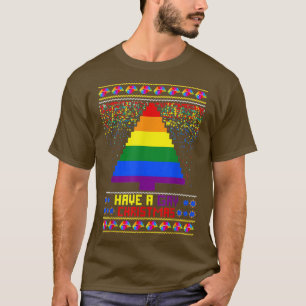 haben homosexuelle Ugly Weihnachtssüßer  T-Shirt