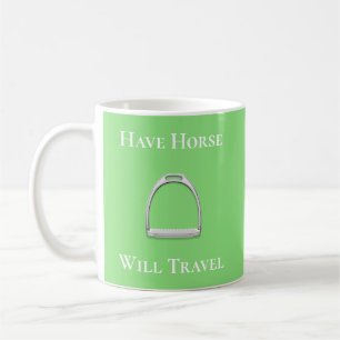 "Haben Pferd wird reisen" Stirrup Eisen Limette gr Kaffeetasse
