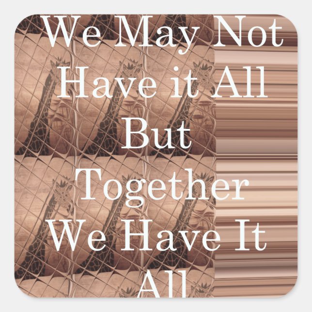 Haben Sie alles Giraffe Safari Hakuna Matata gewob Quadratischer Aufkleber (Vorderseite)