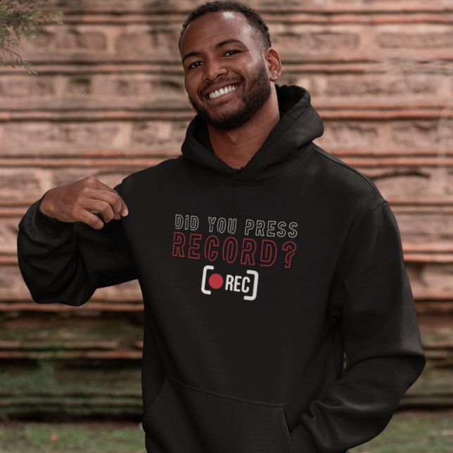 Haben Sie die Aufzeichnung - Funny Camera Team Hoodie (Von Creator hochgeladen)