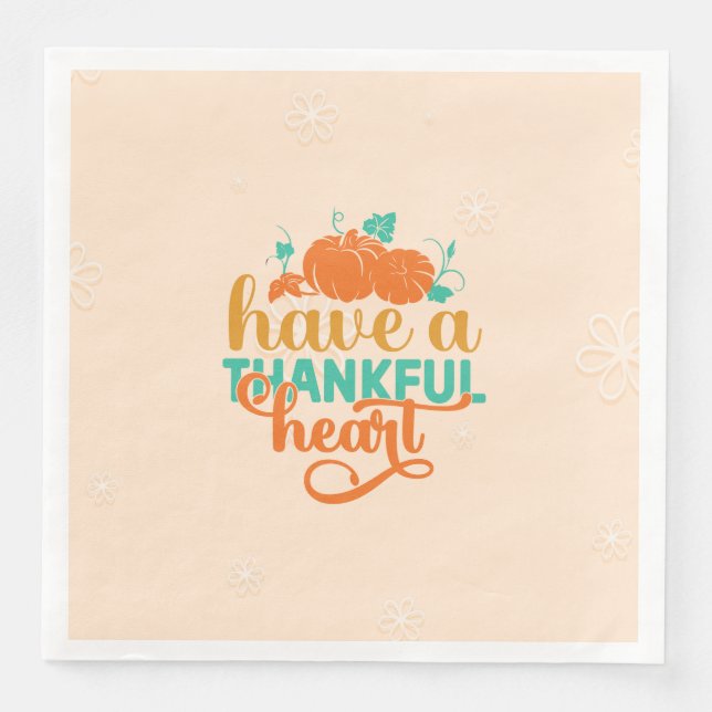 Haben Sie ein dankbares Herz Serviette (Vorderseite)