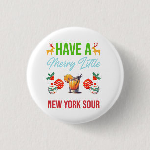 Haben Sie ein frohes kleines New York Sour Weihnac Button