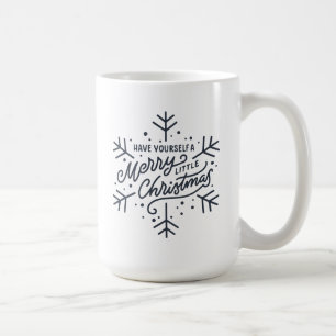 Haben Sie ein frohes kleines Weihnachtsfest - Schn Kaffeetasse