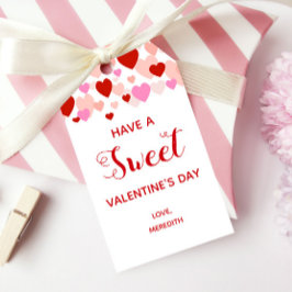 Haben Sie ein Sweet Valentine's Day-Geschenketiket Geschenkanhänger