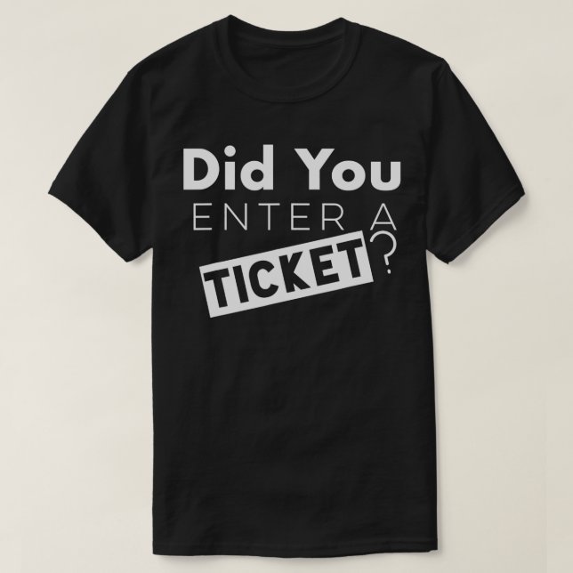 Haben Sie ein Ticket für den technischen Support e T-Shirt (Design vorne)