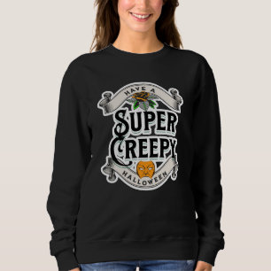 Haben Sie ein tolles Halloween Sweatshirt