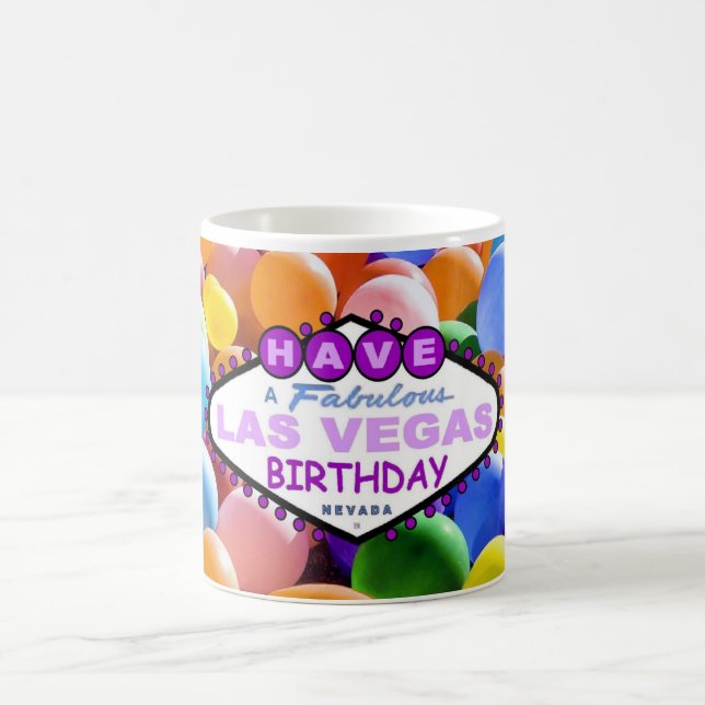 Haben Sie eine fabelhafte Las Vegas Birthday Ballo Tasse (Mittel)