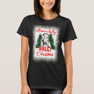 Haben Sie eine Holly Dolly Weihnachts Matching Fam T-Shirt